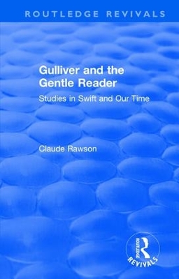 Routledge Revivals: Gulliver and the Gentle Reader (1991)