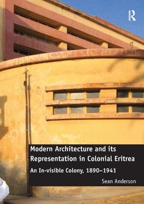 Modern Architecture and its Representation in Colonial Eritrea