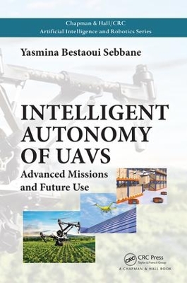 Intelligent Autonomy of UAVs