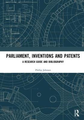 Parliament, Inventions and Patents