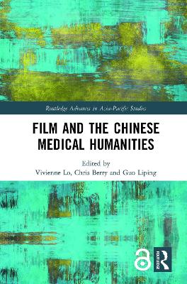 Film and the Chinese Medical Humanities