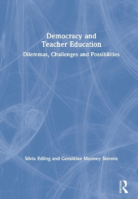 Democracy and Teacher Education