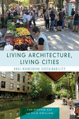 Living Architecture, Living Cities