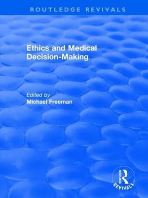 Ethics and Medical Decision-Making