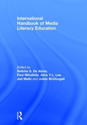 International Handbook of Media Literacy Education