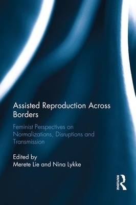 Assisted Reproduction Across Borders