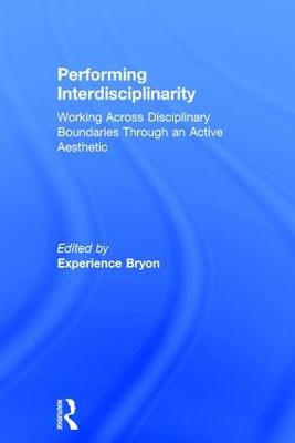 Performing Interdisciplinarity