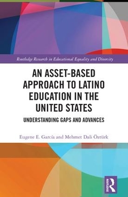 An Asset-Based Approach to Latino Education in the United States