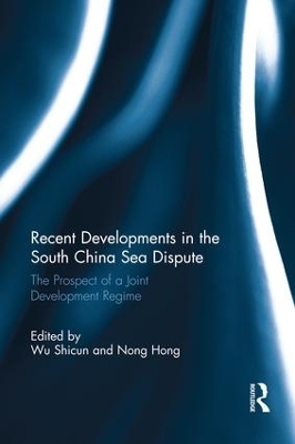 Recent Developments in the South China Sea Dispute