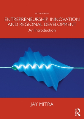 Entrepreneurship, Innovation and Regional Development