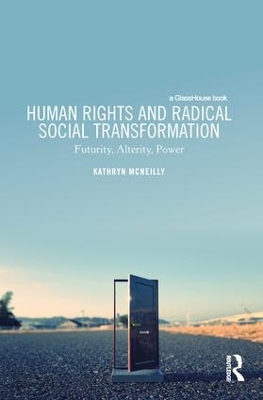 Human Rights and Radical Social Transformation