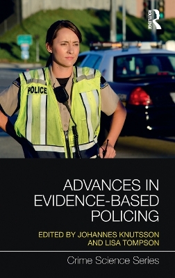 Advances in Evidence-Based Policing