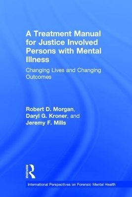 A Treatment Manual for Justice Involved Persons with Mental Illness