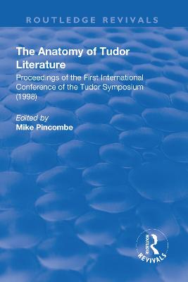 The Anatomy of Tudor Literature: