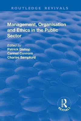 Management, Organisation, and Ethics in the Public Sector