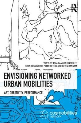 Envisioning Networked Urban Mobilities