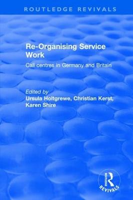 Re-organising Service Work