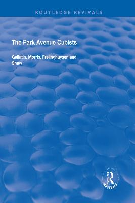 The Park Avenue Cubists