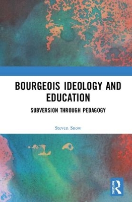 Bourgeois Ideology and Education