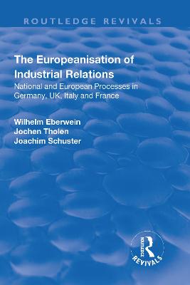 The Europeanisation of Industrial Relations