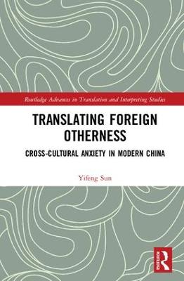 Translating Foreign Otherness