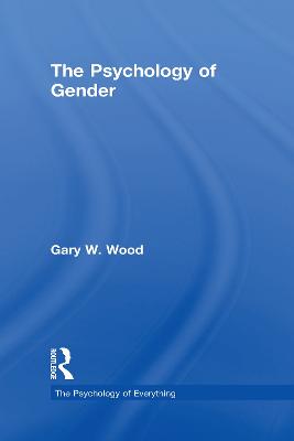 The Psychology of Gender