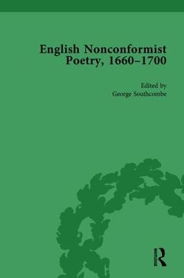 English Nonconformist Poetry, 1660–1700, vol 1