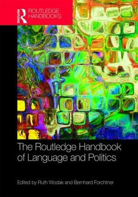 The Routledge Handbook of Language and Politics