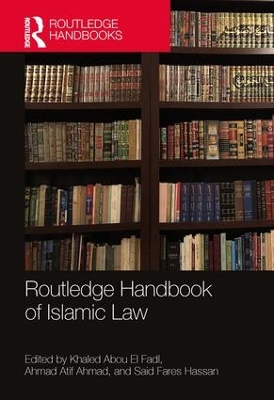 Routledge Handbook of Islamic Law