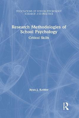 Research Methodologies of School Psychology