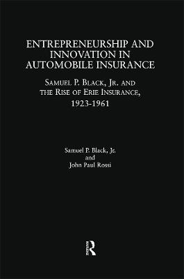 Entrepreneurship and Innovation in Automobile Insurance