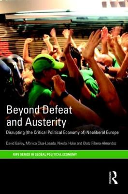 Beyond Defeat and Austerity