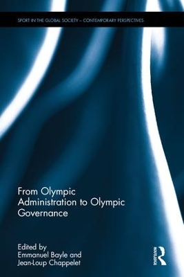 From Olympic Administration to Olympic Governance