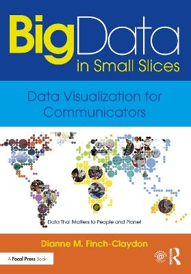 Big Data in Small Slices: Data Visualization for Communicators