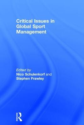 Critical Issues in Global Sport Management