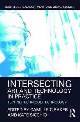 Intersecting Art and Technology in Practice