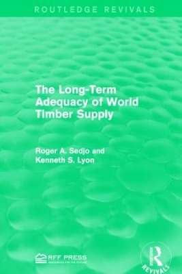 The Long-Term Adequacy of World Timber Supply