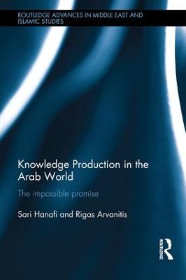 Knowledge Production in the Arab World
