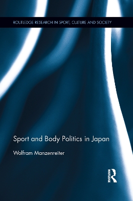 Sport and Body Politics in Japan