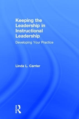 Keeping the Leadership in Instructional Leadership