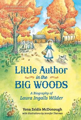 Little Author in the Big Woods