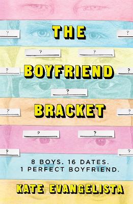 The Boyfriend Bracket