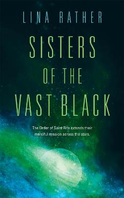 Sisters of the Vast Black