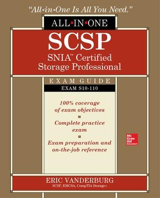 SCSP SNIA Certified Storage Professional All-in-One Exam Guide (Exam S10-110)