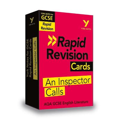 York Notes for AQA GCSE Rapid Revision Cards: An Inspector Calls catch up, revise and be ready for and 2023 and 2024 exams and assessments