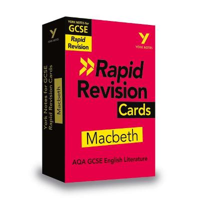 York Notes for AQA GCSE Rapid Revision Cards: Macbeth catch up, revise and be ready for and 2023 and 2024 exams and assessments