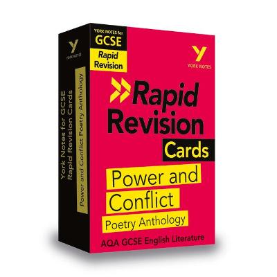 York Notes for AQA GCSE Rapid Revision Cards: Power and Conflict AQA Poetry Anthology catch up, revise and be ready for and 2023 and 2024 exams and assessments