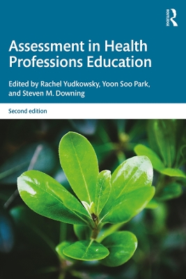 Assessment in Health Professions Education