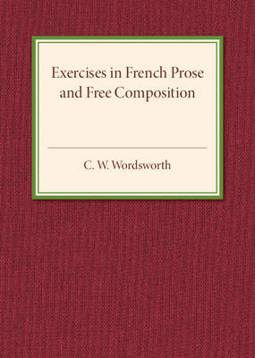 Exercises in French Prose and Free Composition