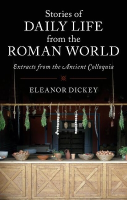 Stories of Daily Life from the Roman World